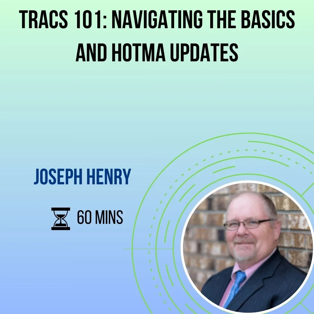 TRACS 101: Navigating the Basics and HOTMA Updates