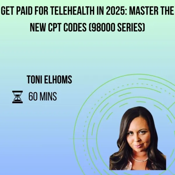Product Get Paid for Telehealth in 2025: Master the New CPT Codes (98000 Series) Image