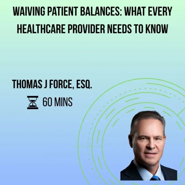 Product Waiving Patient Balances: What Every Healthcare Provider Needs to Know Image
