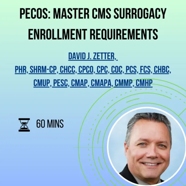 Product PECOS: Master CMS Surrogacy Enrollment Requirements Image