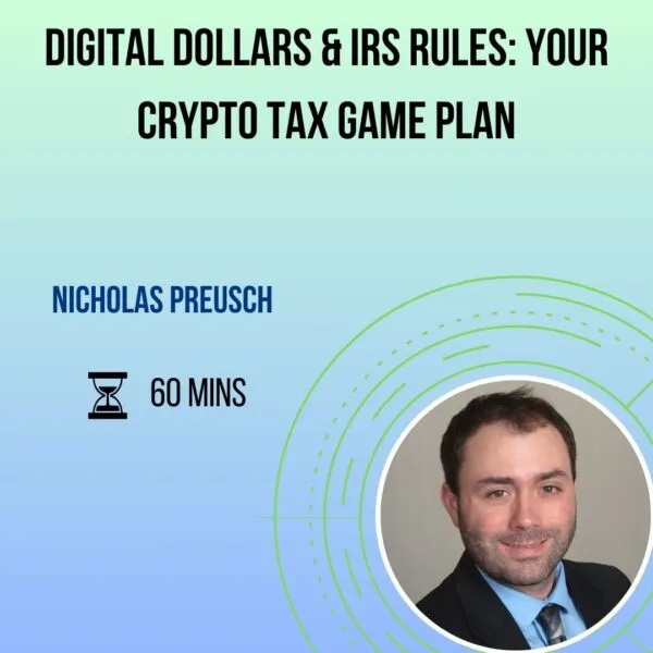 Product Digital Dollars & IRS Rules: Your Crypto Tax Game Plan Image