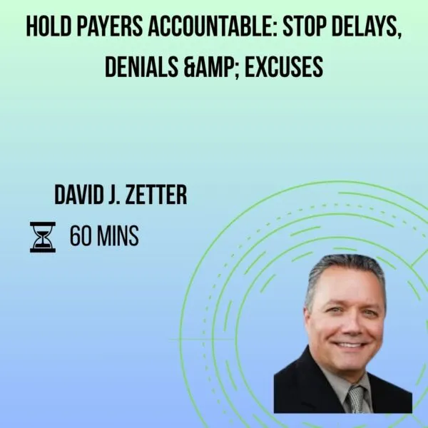 Product Hold Payers Accountable: Stop Delays, Denials & Excuses Image
